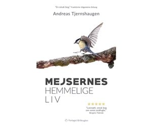 Nature_Science - Mejsernes hemmelige liv - 9788794203227