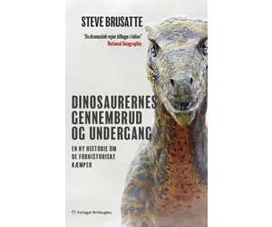 Nature_Science - Dinosaurernes gennembrud og undergang - 9788794203272