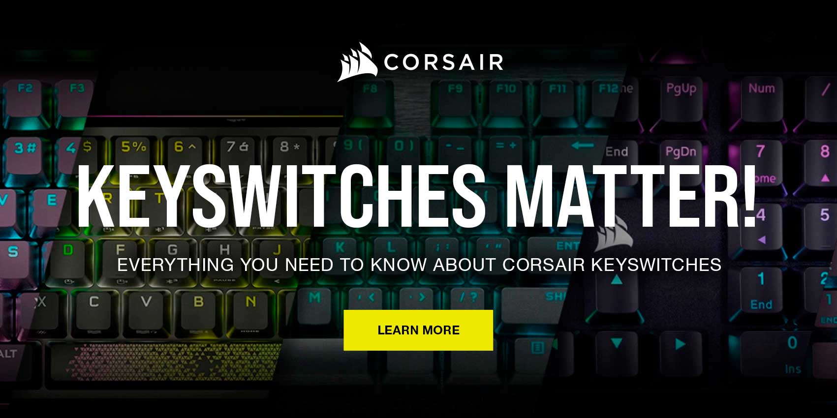 Corsair Keyswitches Matter!